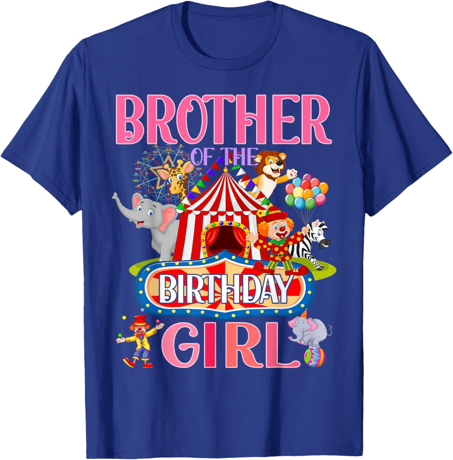 Brother Of The Birthday For Girl Circus Carnival Family Bday T-Shirt - T-Shirt | Royal