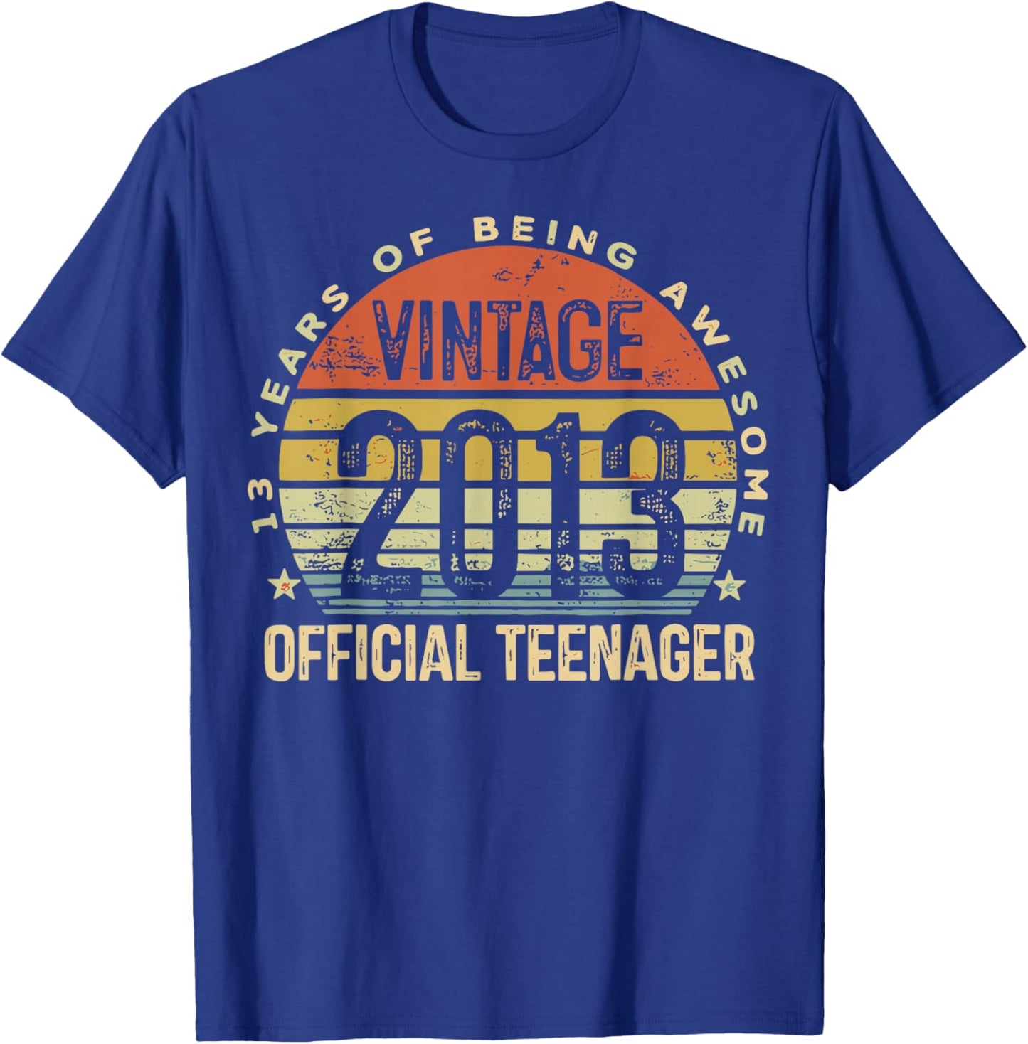 Vintage 2013 Official Teenager 13 Year Old 13th Birthday T-Shirt - T-Shirt | Royal