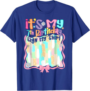 Cute Coquette Bow It's My 7th Birthday Sign My Shirt Girl T-Shirt - T-Shirt | Royal