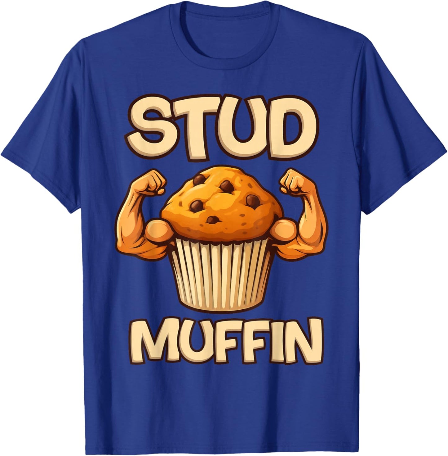 Stud Muffin with Muscle Arms Funny Fitness Workout Training T-Shirt - T-Shirt | Royal