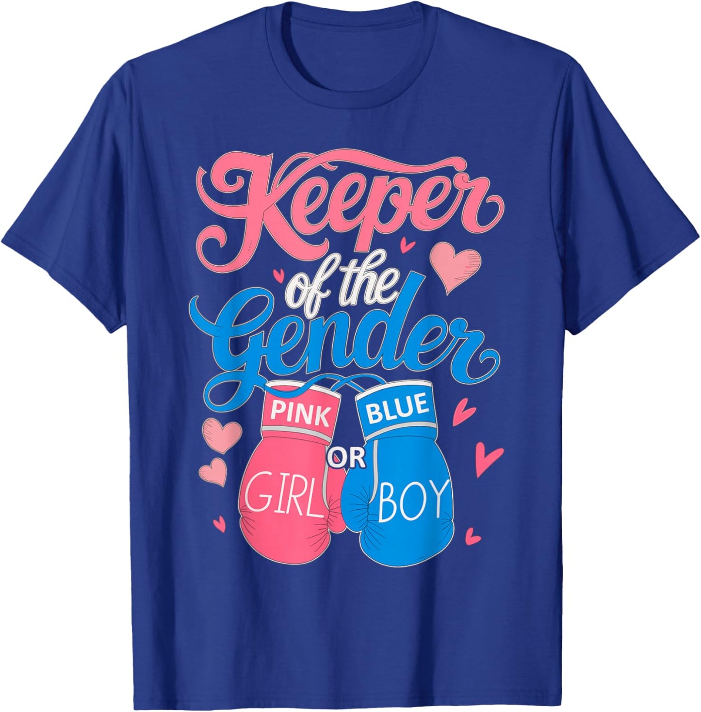 Keeper of Gender Boxing Gender Reveal Family Party T-Shirt - T-Shirt | Royal