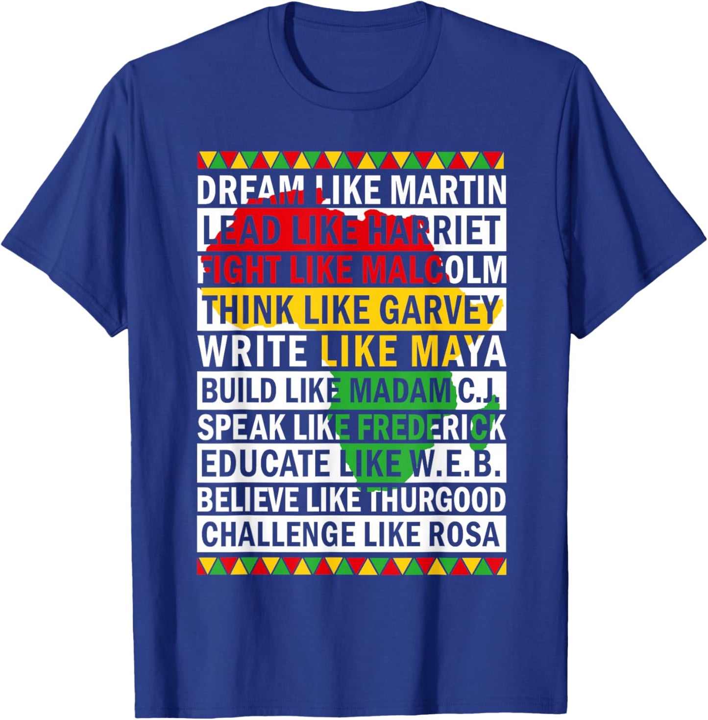 Black History Month dream Like African leader Men Women T-Shirt - T-Shirt | Royal