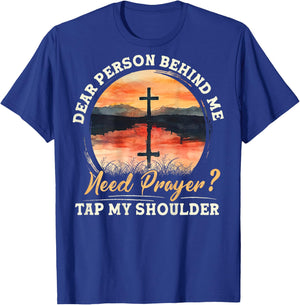 Christian Prayer Jesus Cross Need Prayer Tap My Shoulder T-Shirt - T-Shirt | Royal