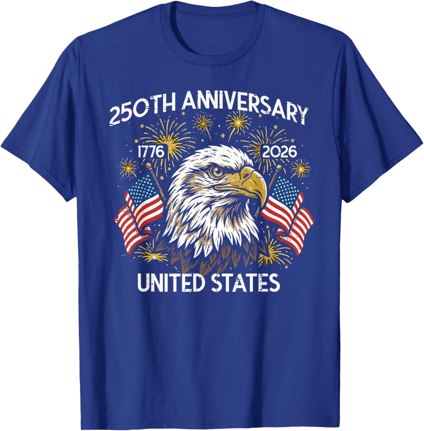 250th Anniversary United States 250 Years 4th of July Men T-Shirt - T-Shirt | Royal