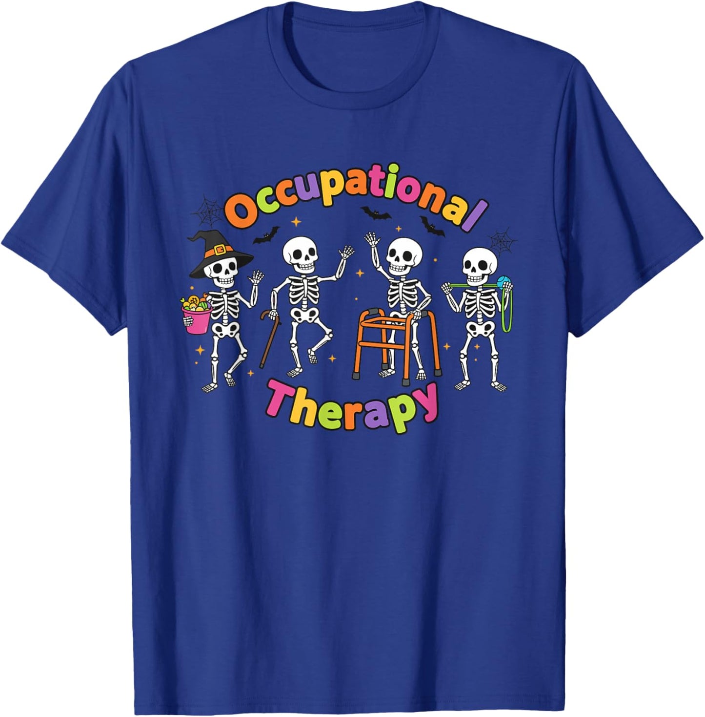 Skeletons OT Occupational Therapy Halloween T-Shirt - T-Shirt | Royal