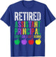 Retired Assistant Principal Shirt – Funny Teacher Retirement T-Shirt - T-Shirt | Royal