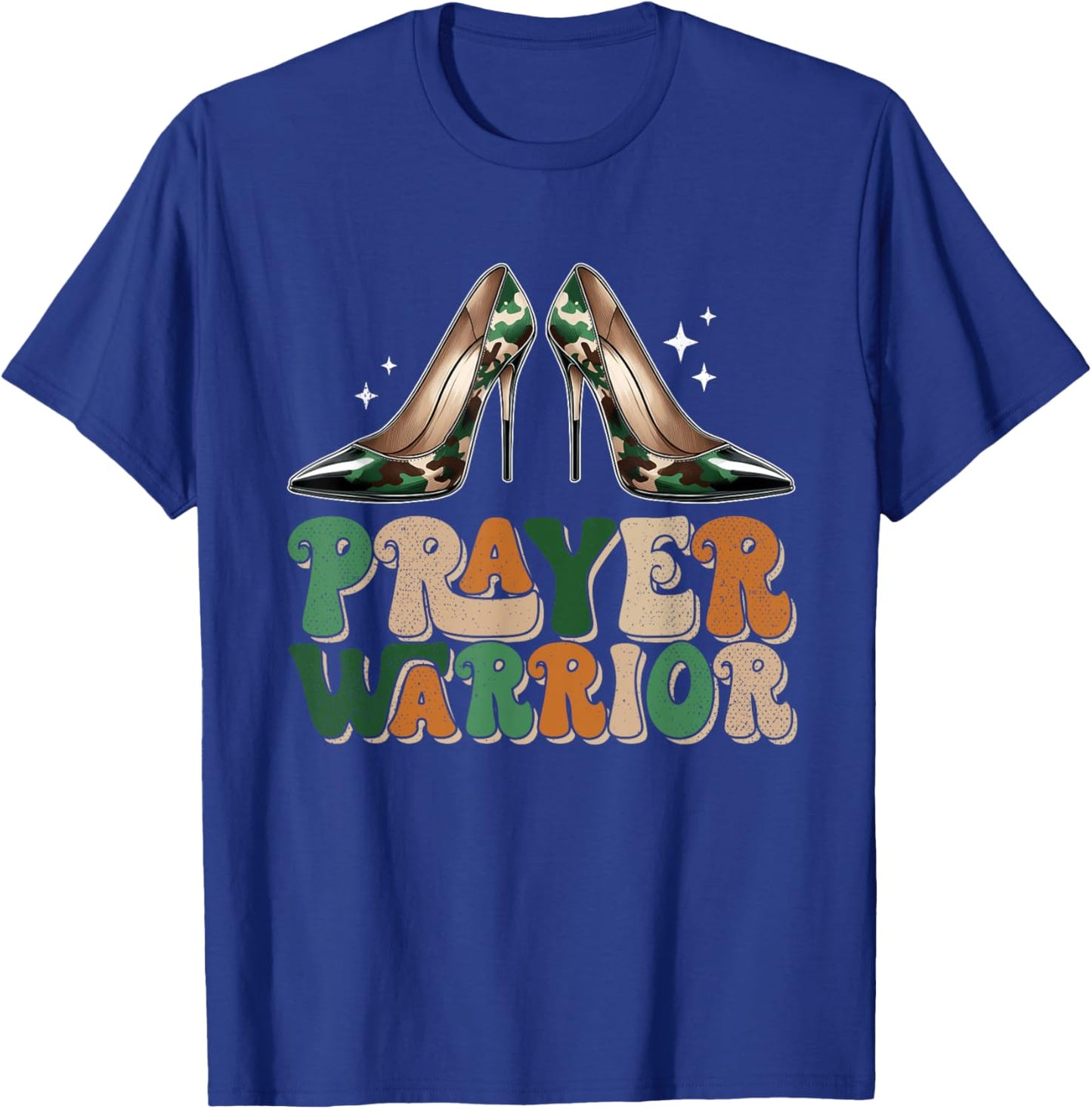 Camo Heels Prayer Warrior Faith God Christian Women T-Shirt - T-Shirt | Royal