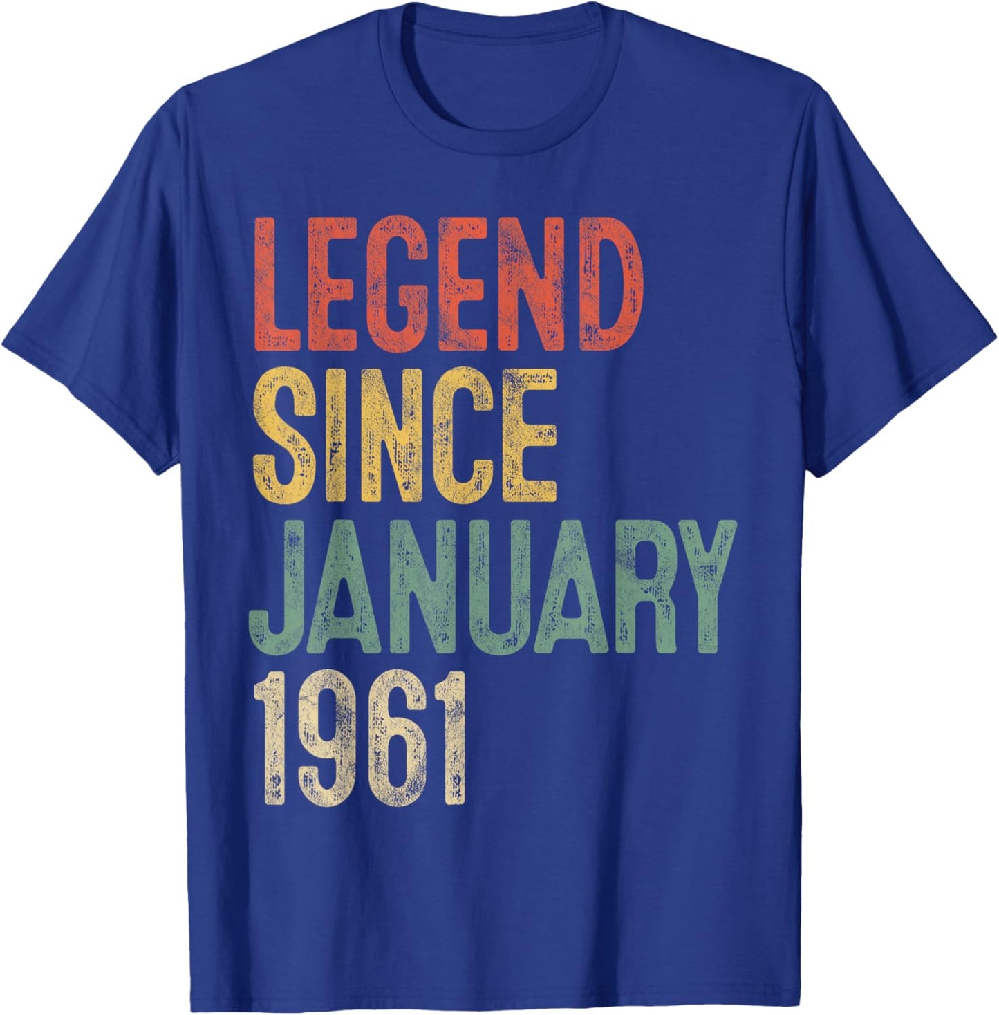 Legend January 1961 65th Birthday Men Women 65 Year Old T-Shirt - T-Shirt | Royal