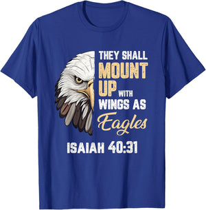 Mount Up Wings As Eagles Isaiah 40:31 Christian Bible Verse T-Shirt - T-Shirt | Royal