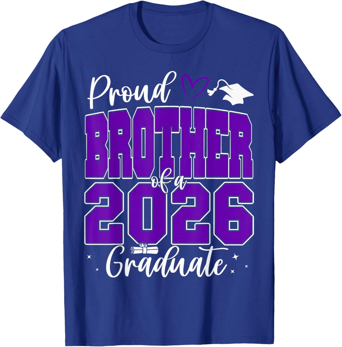 Proud Brother of a Class of 2026 Graduate Senior Graduation T-Shirt - T-Shirt | Royal