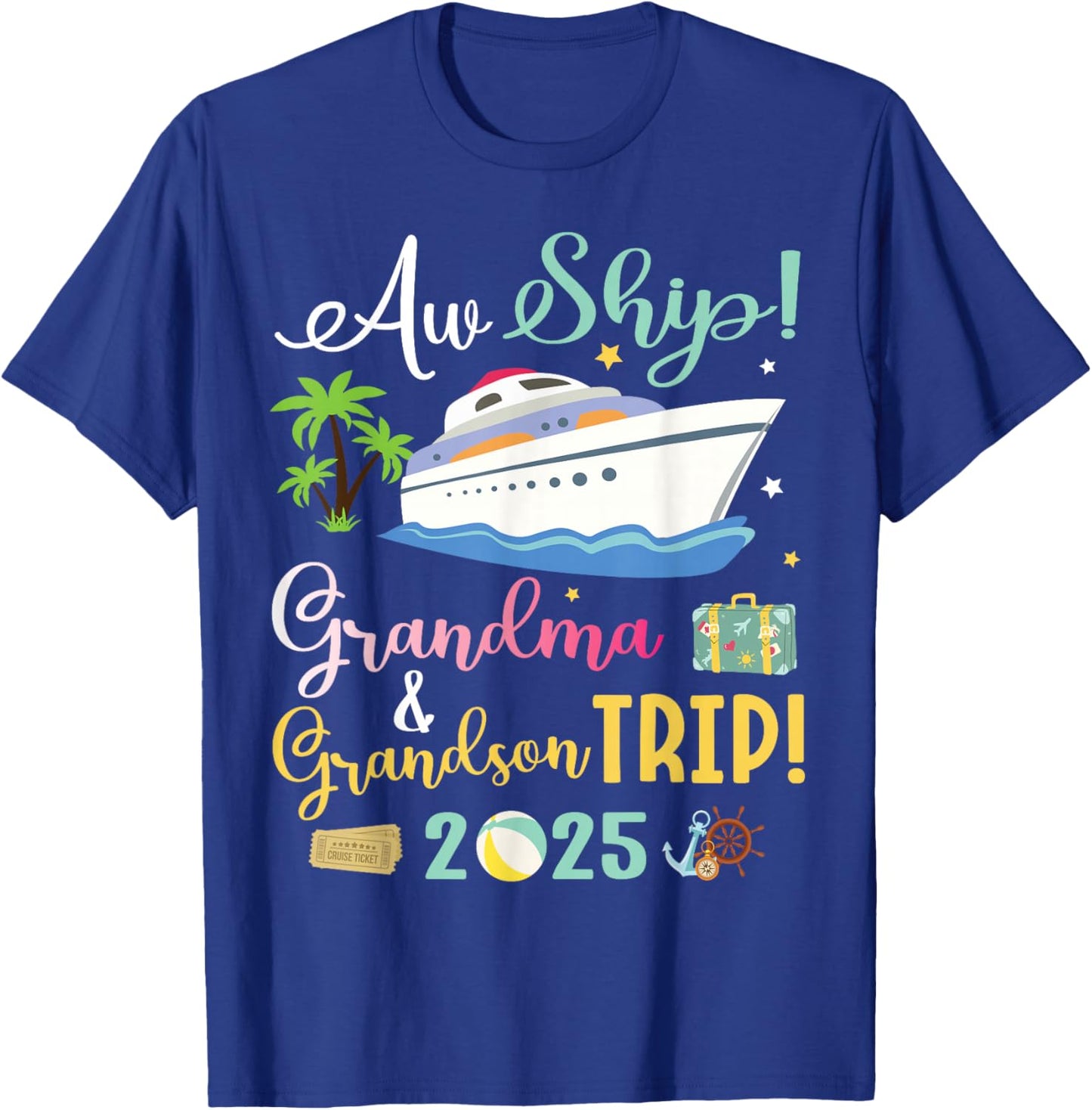 Aw Cruise Ship Grandma & Grandson Trip 2025 Family Vacation T-Shirt - T-Shirt | Royal