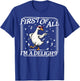 First of All I'm A Delight Funny Saying Sarcastic Goose Meme T-Shirt - T-Shirt | Royal
