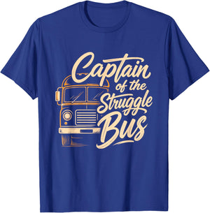 Captain of The Struggle Bus Distressed School Bus Driver Fun T-Shirt - T-Shirt | Royal