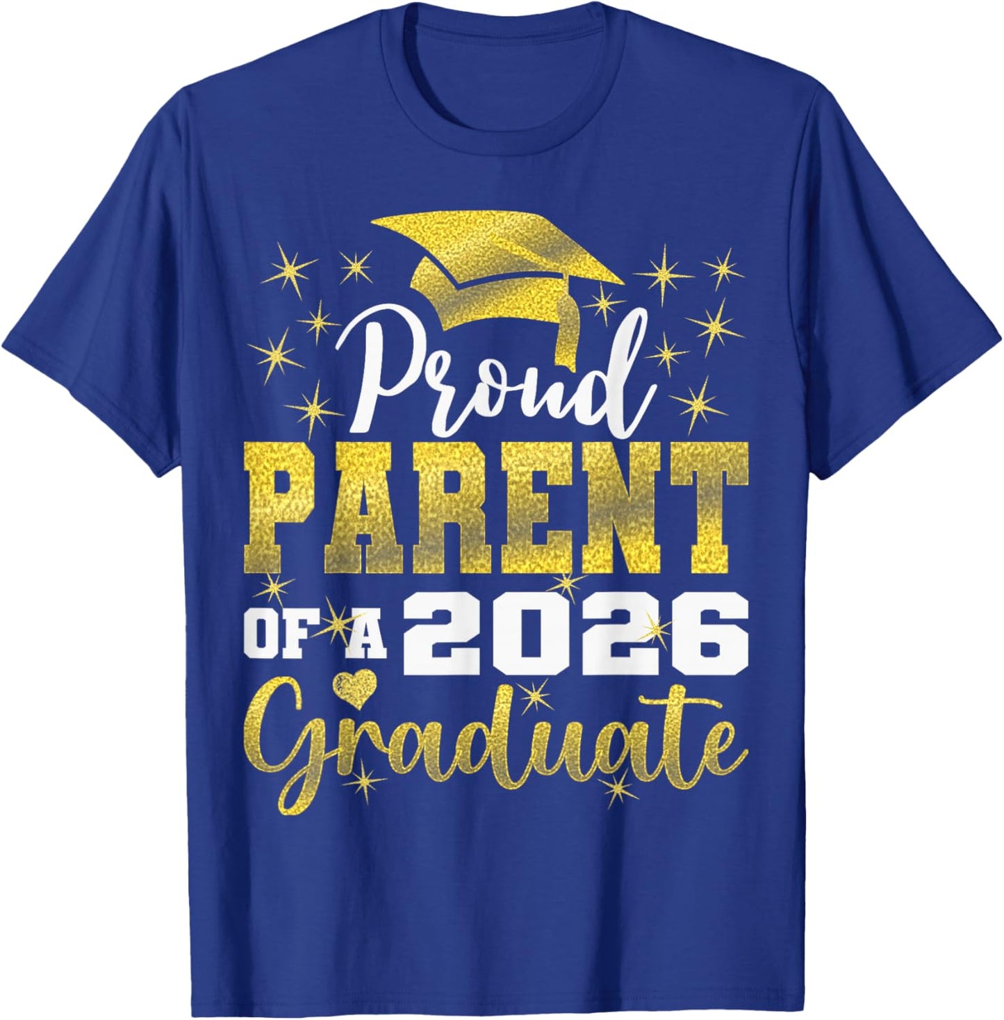 Super Proud Parent of 2026 Graduate Senior Graduation Family T-Shirt - T-Shirt | Royal