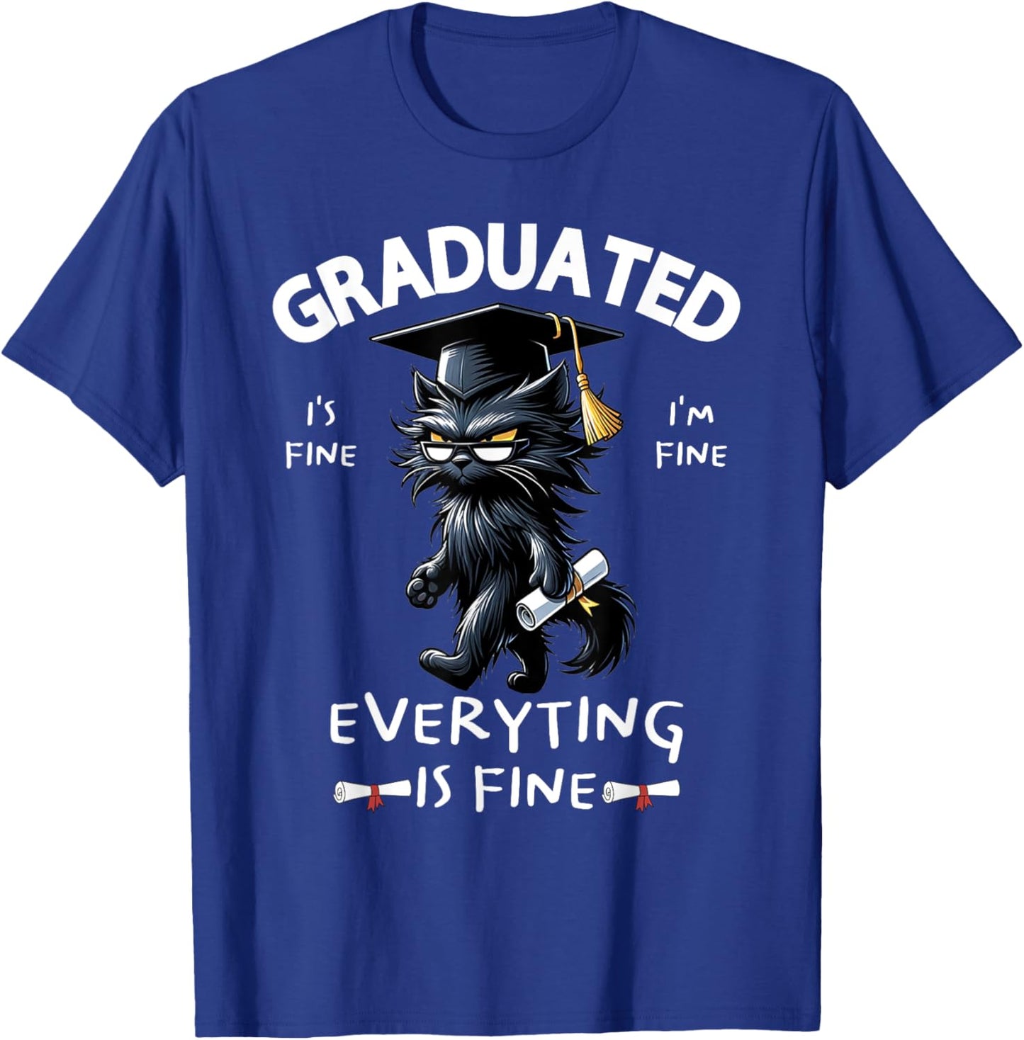 Black Cat Graduated Graduate Funny Graduation Family Match T-Shirt - T-Shirt | Royal