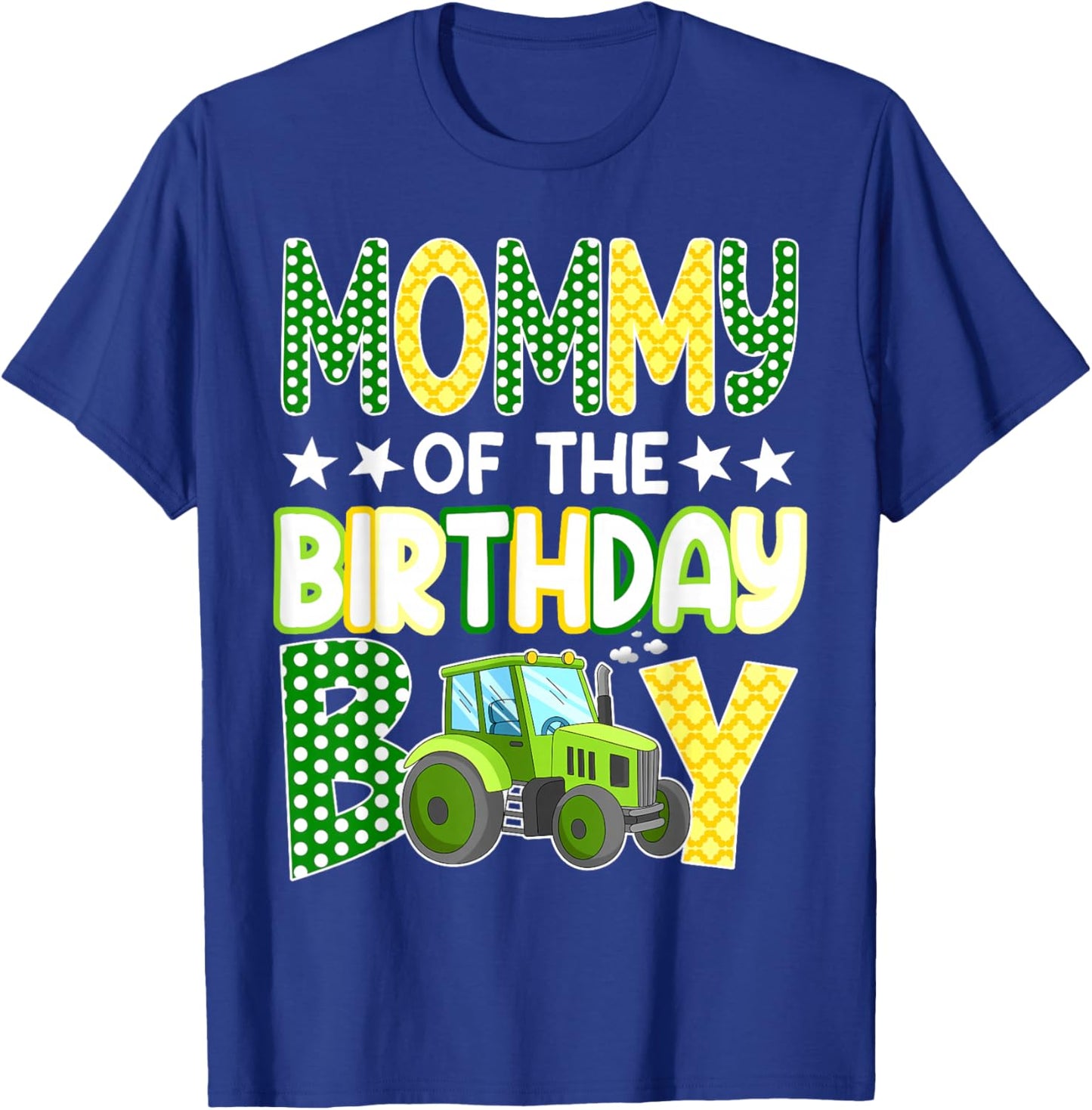 Mommy of The Birthday Boy Tractors Farm Trucks Family T-Shirt - T-Shirt | Royal