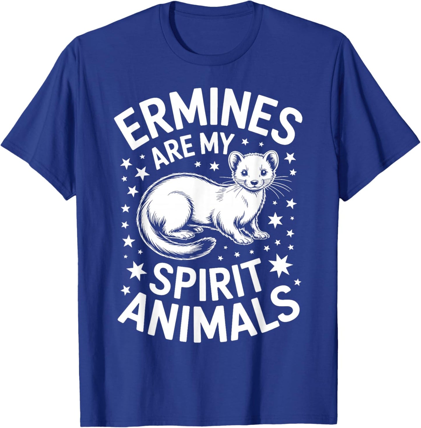 Hermines Spirit Animals Funny Ermine T-Shirt - T-Shirt | Royal