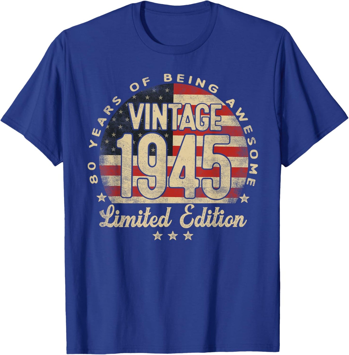 Vintage 1945 Limited Edition 80-Year-Old Gifts USA Flag T-Shirt - T-Shirt | Royal
