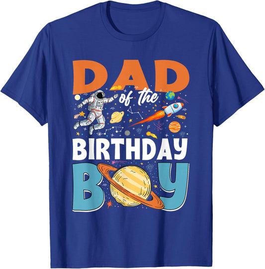 Dad of The Birthday Boy Space Astronaut Family Matching T-Shirt - T-Shirt | Royal