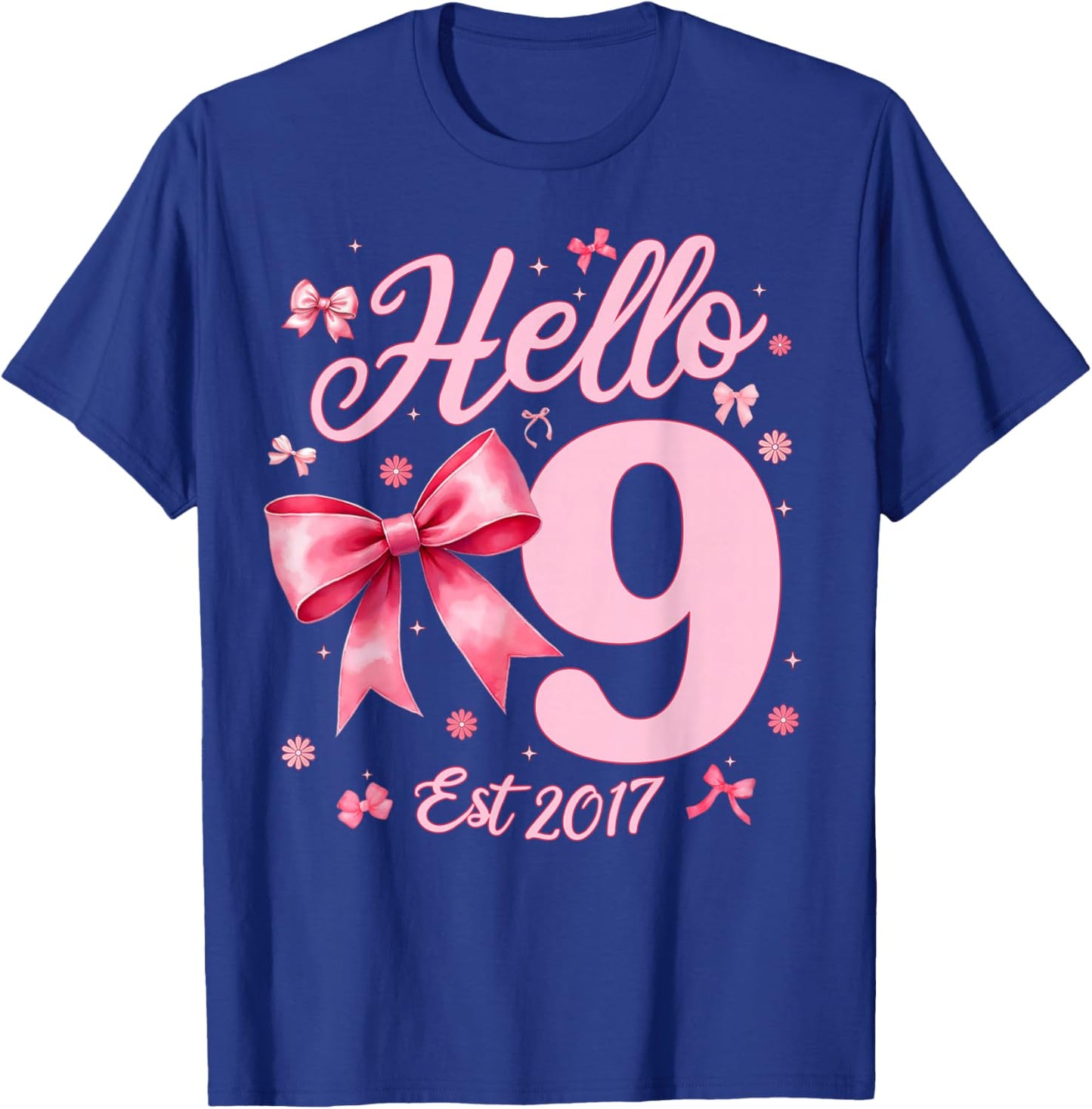 9th Birthday Girl Coquette Bow Hello Nine Est 2017 9 Yr Old T-Shirt - T-Shirt | Royal