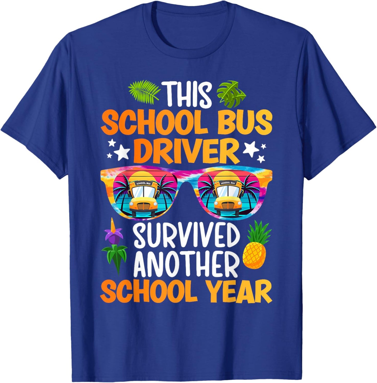 Funny School Bus Driver Last Day of School Bus Driver T-Shirt - T-Shirt | Royal