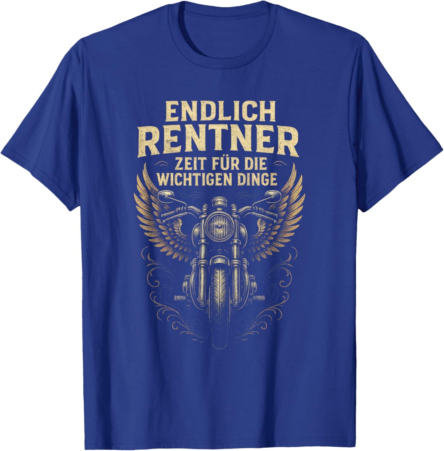 Endlich Rentner – Zeit Für Die Wichtigen T-Shirt - T-Shirt | Royal