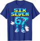 67 Six Seven 6-7 - Funny Italian Brainrot Kids Gaming Meme T-Shirt - T-Shirt | Royal