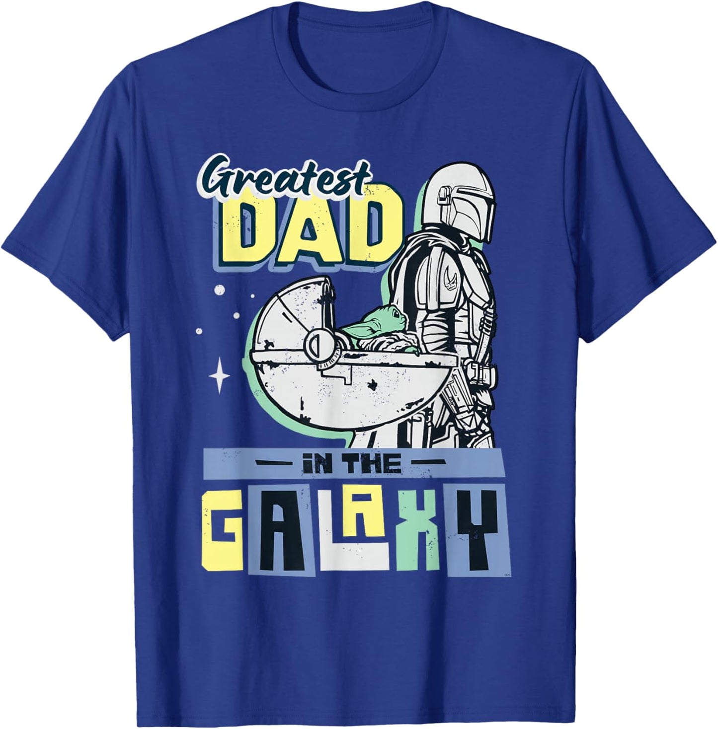 Star Wars The Mandalorian & Grogu Greatest Dad in the Galaxy T-Shirt - T-Shirt | Royal