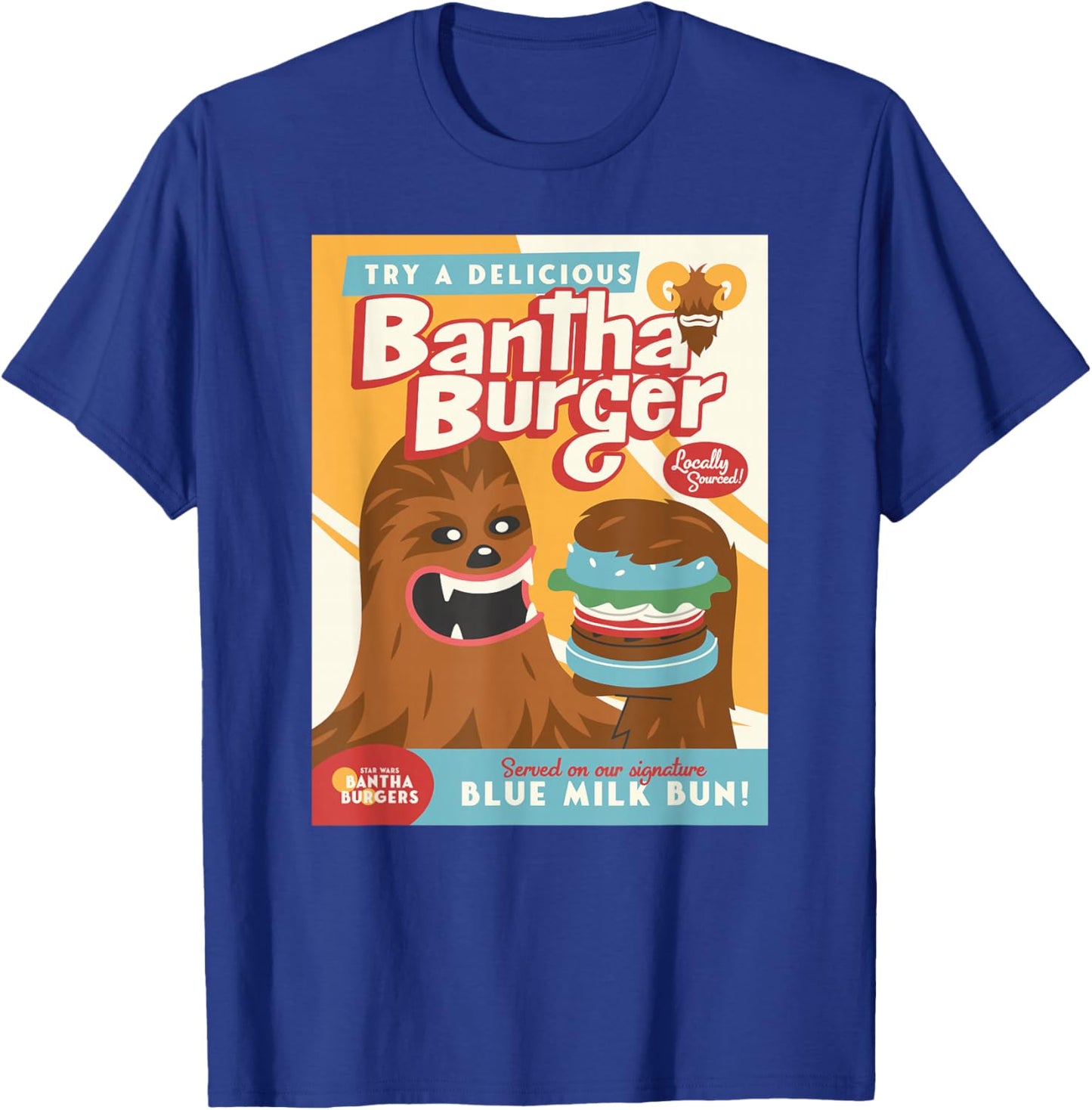 Star Wars Bantha Burger Served On Our Blue Milk Bun Wookie T-Shirt - T-Shirt | Royal