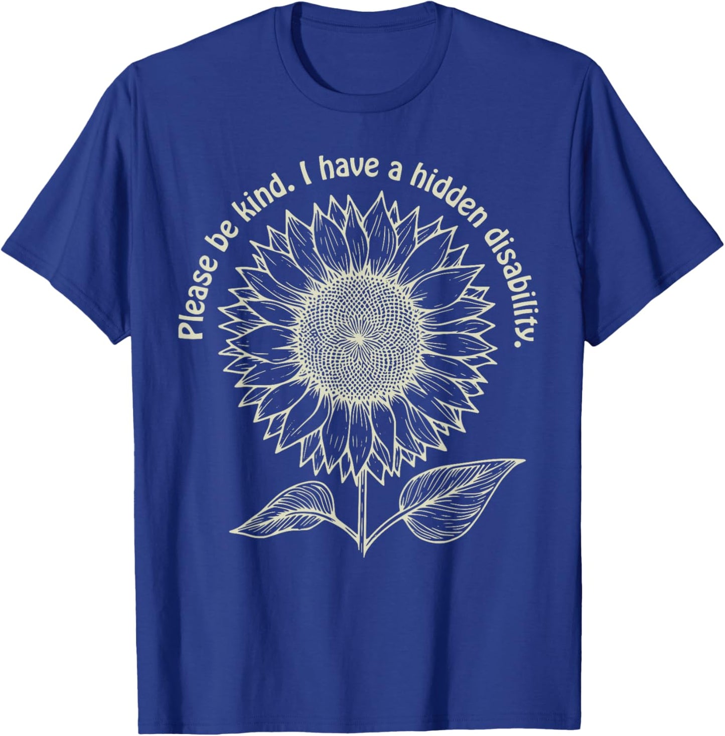 Hidden Disability Awareness Disability Sunflower Autism T-Shirt - T-Shirt | Royal