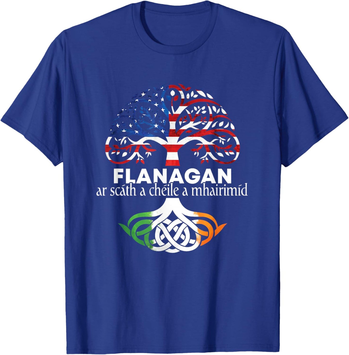 Flanagan Irish Family Name Celtic Irish Roots T-Shirt - T-Shirt | Royal