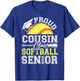 Proud Cousin of A 2026 Senior Softball Graduate T-Shirt - T-Shirt | Royal