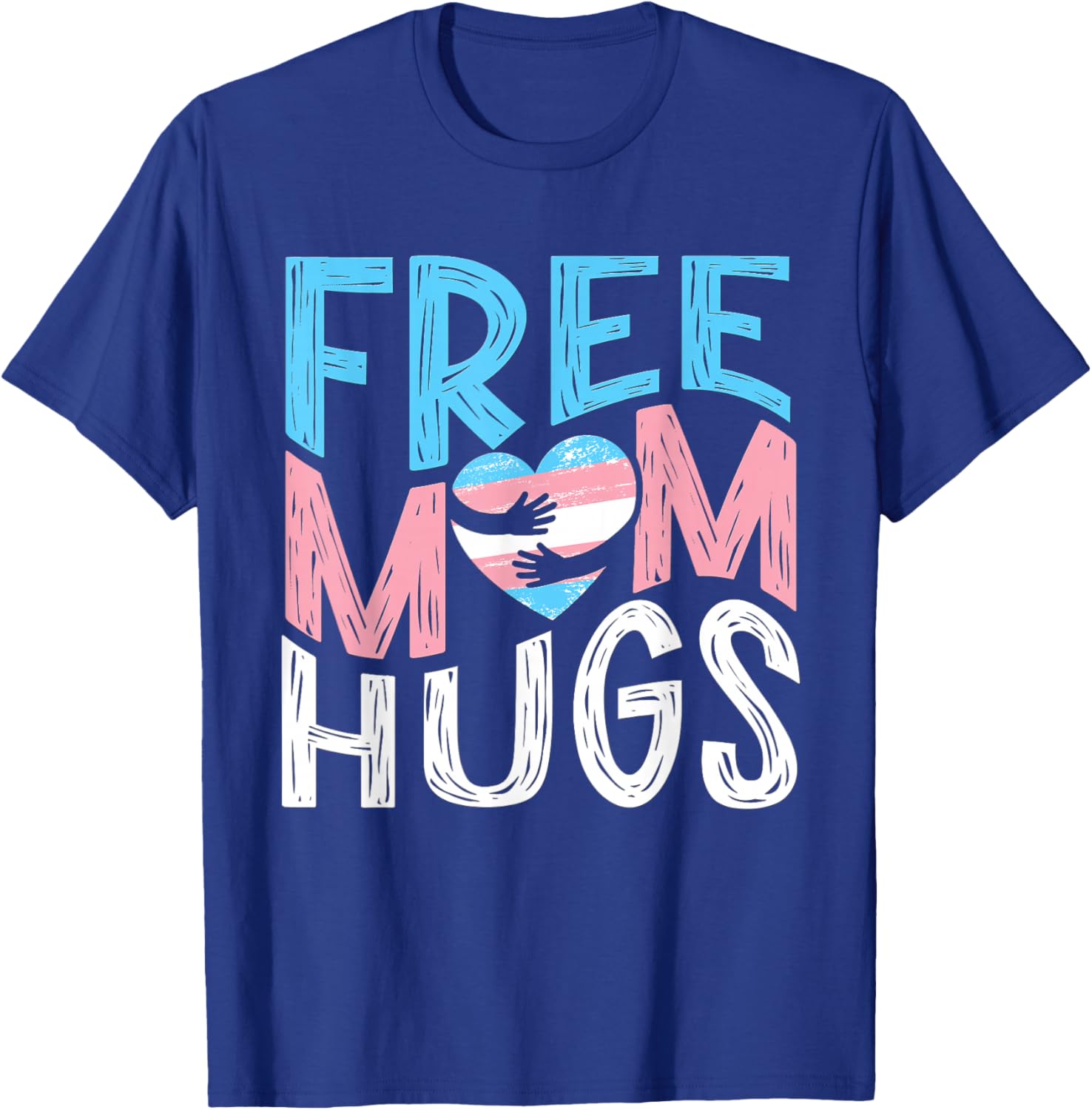 Proud Trans Mom Pride Month Transgender LGBTQ Support Ally T-Shirt - T-Shirt | Royal
