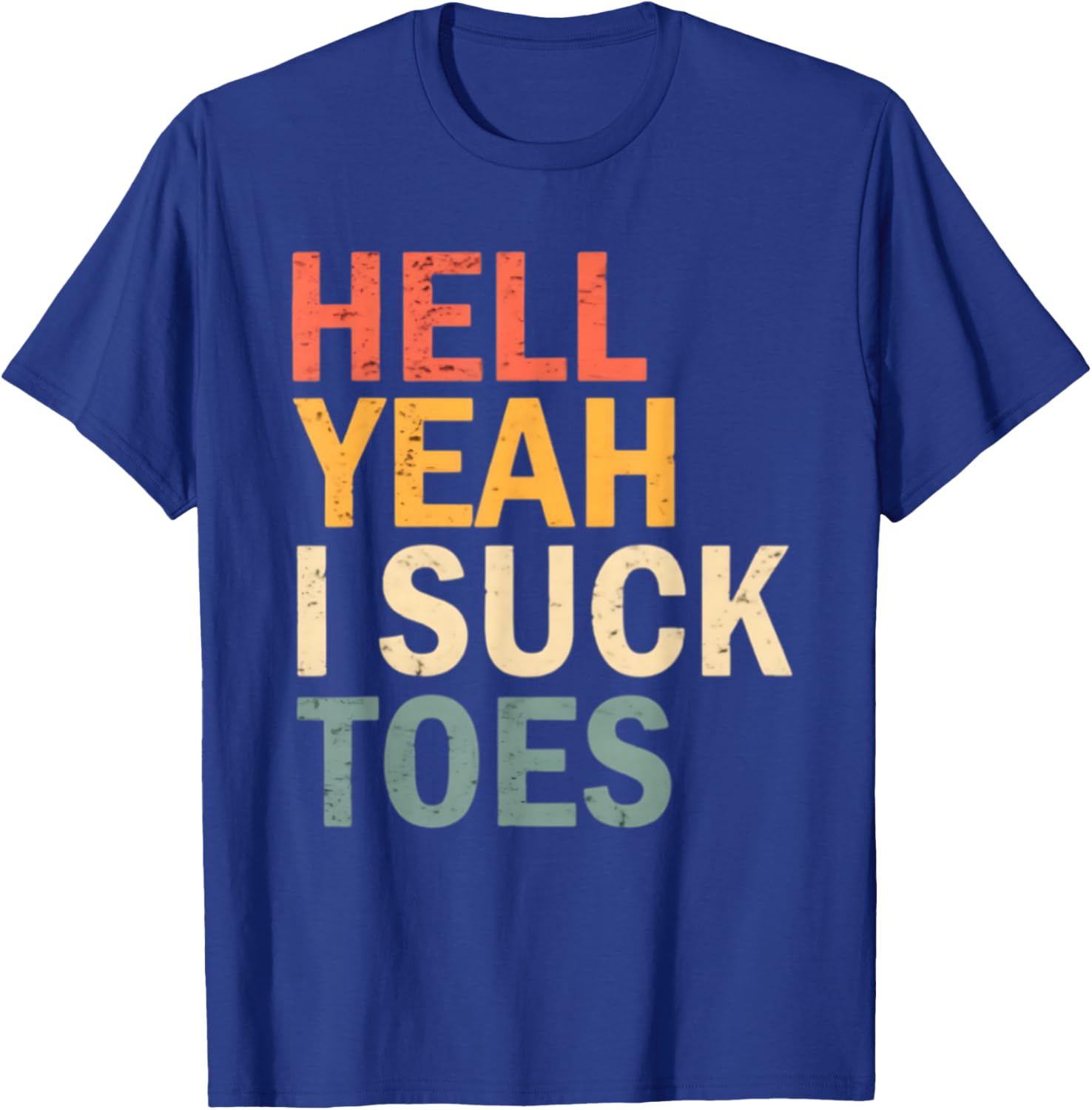 Funny Inappropriate Embarrassing Gag Meme Adult Humor Men T-Shirt - T-Shirt | Royal