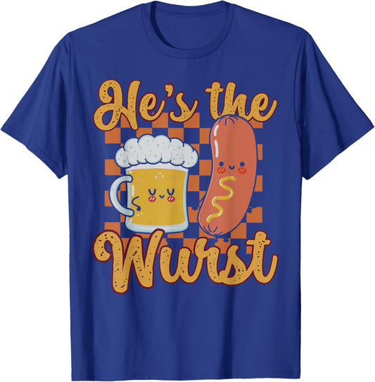 Oktoberfest German Drinking He's The Wurst Couple Matching T-Shirt - T-Shirt | Royal