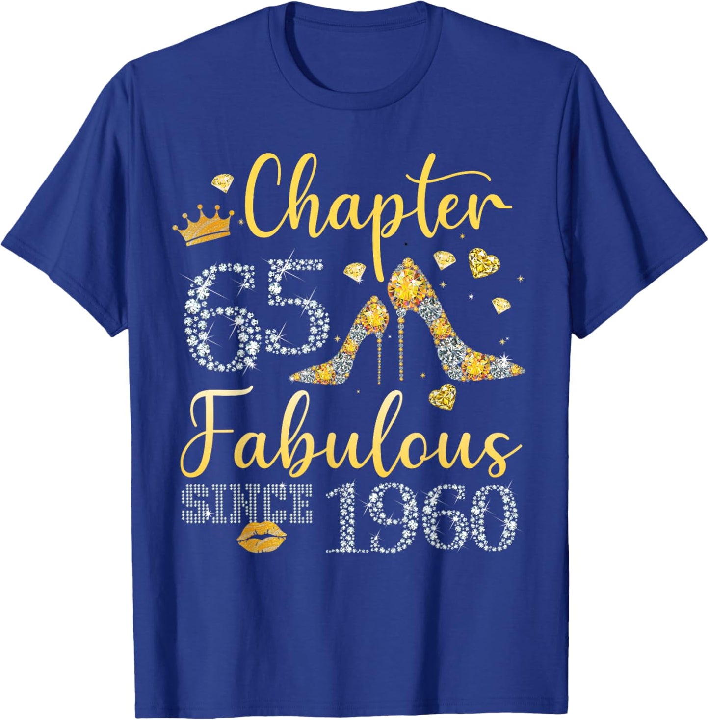 Women Chapter 65 Fabulous Since 1960 65 years old Birthday T-Shirt - T-Shirt | Royal