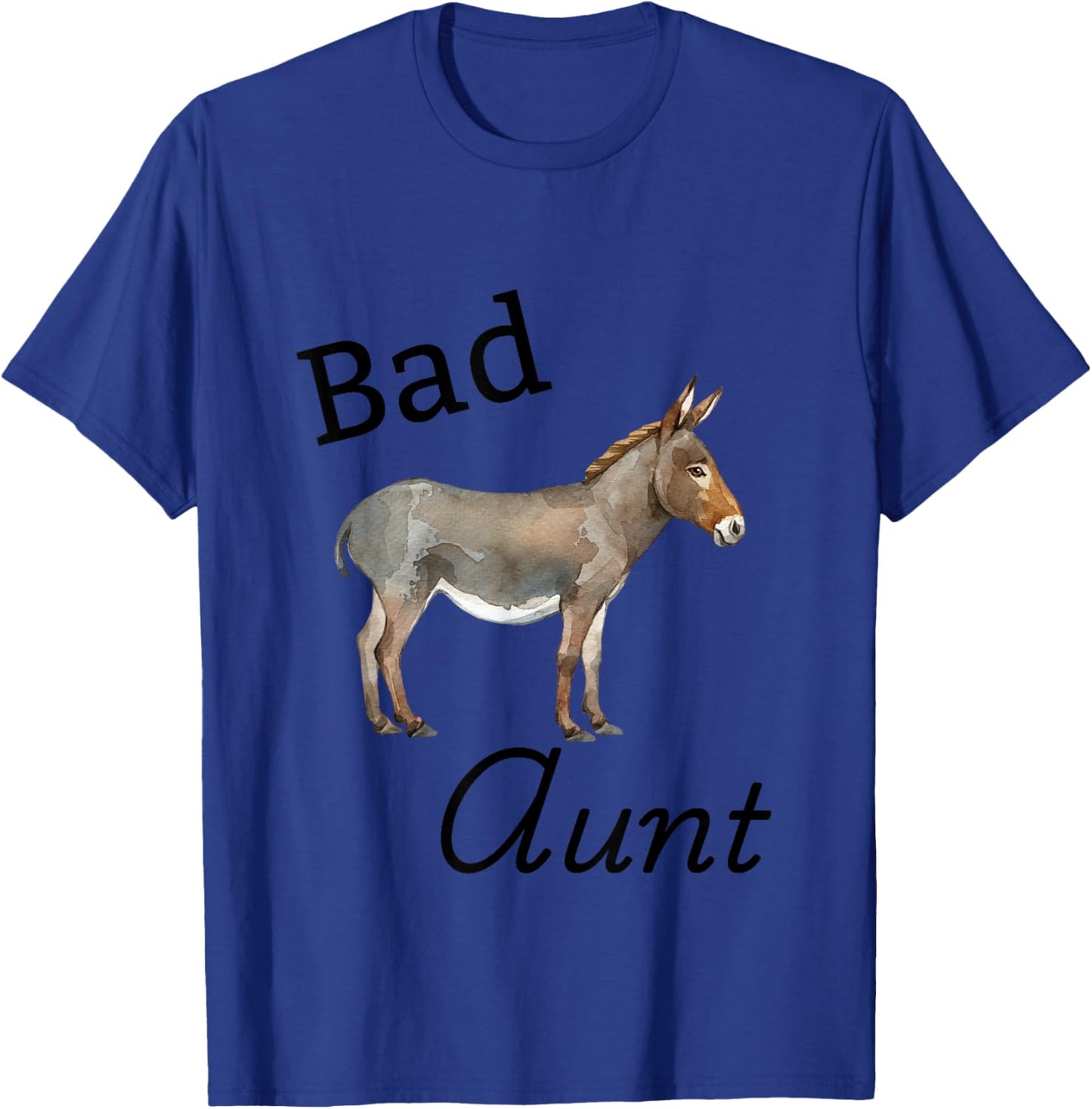 Bad Aunt T-Shirt - T-Shirt | Royal
