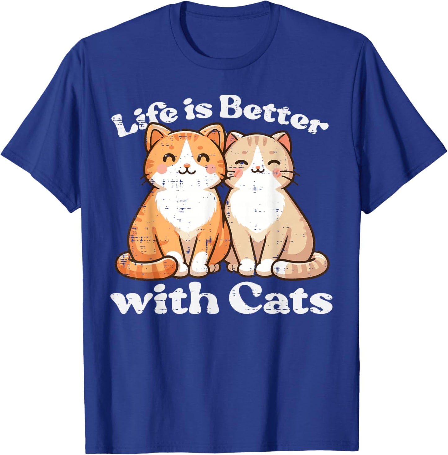 Life Is Better With Cats Cute Kitten Kitty Women Girls Kids T-Shirt - T-Shirt | Royal