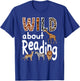 Zoo Animals Wild About Reading Books Reader Lover Librarian T-Shirt - T-Shirt | Royal