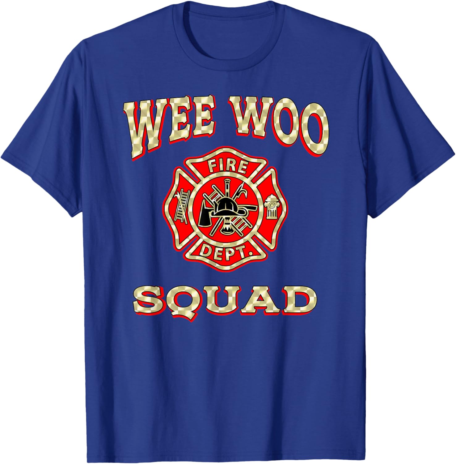 Wee WOO Squad Funny Firefighter Badge Marshal Fire Truck T-Shirt - T-Shirt | Royal