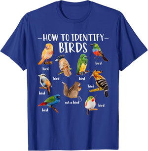 How To Identify Birds Squirrel Funny Bird Lover Birdwatcher T-Shirt - T-Shirt | Royal