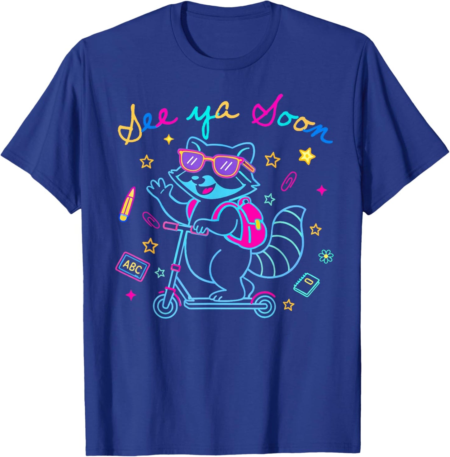 Funny See Ya Soon Raccoon Last Day School Boy Girl Kids T-Shirt - T-Shirt | Royal