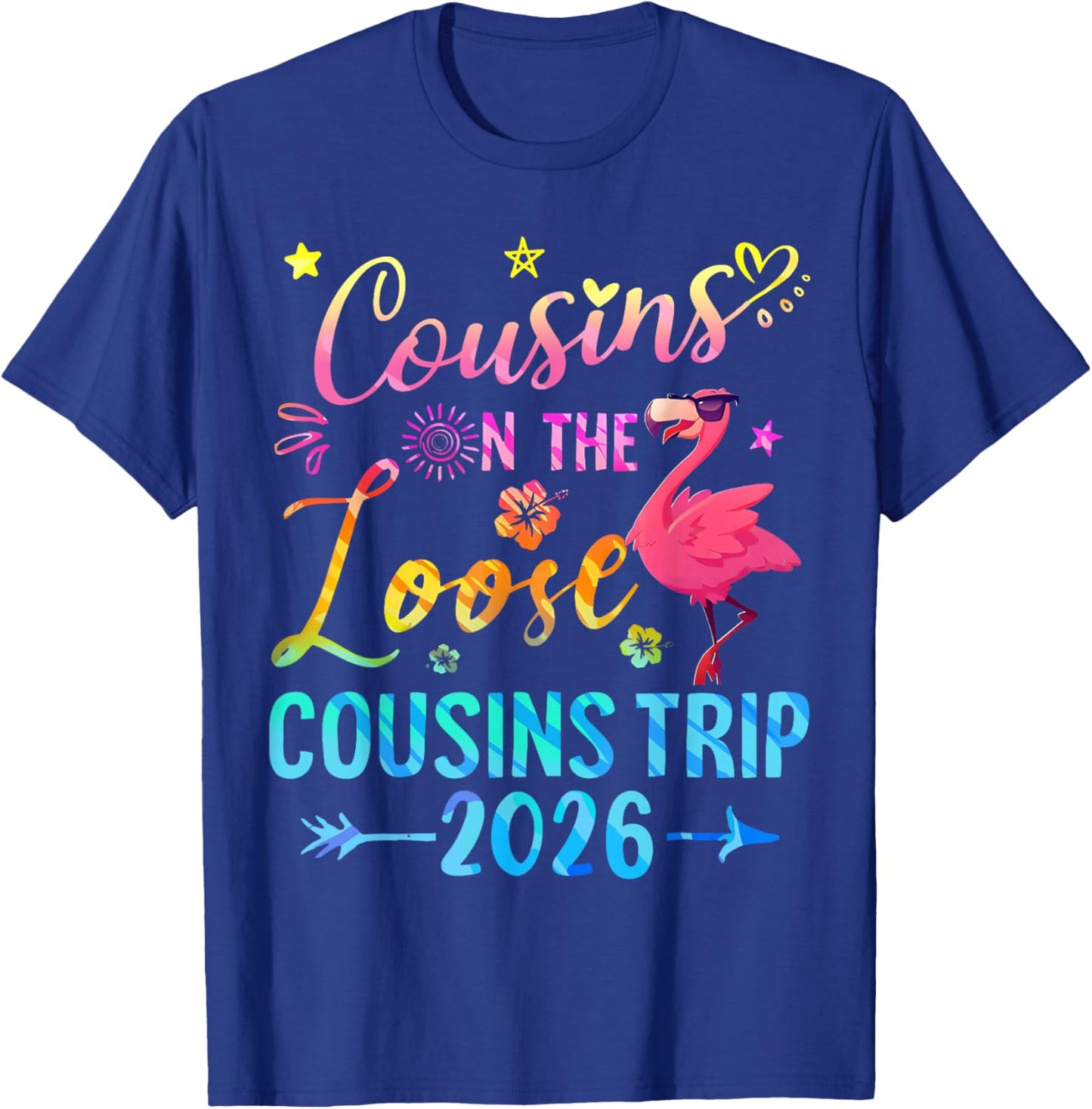 Cousins On 2026 The Loose Cousins Trip Matching Weekend Trip T-Shirt - T-Shirt | Royal