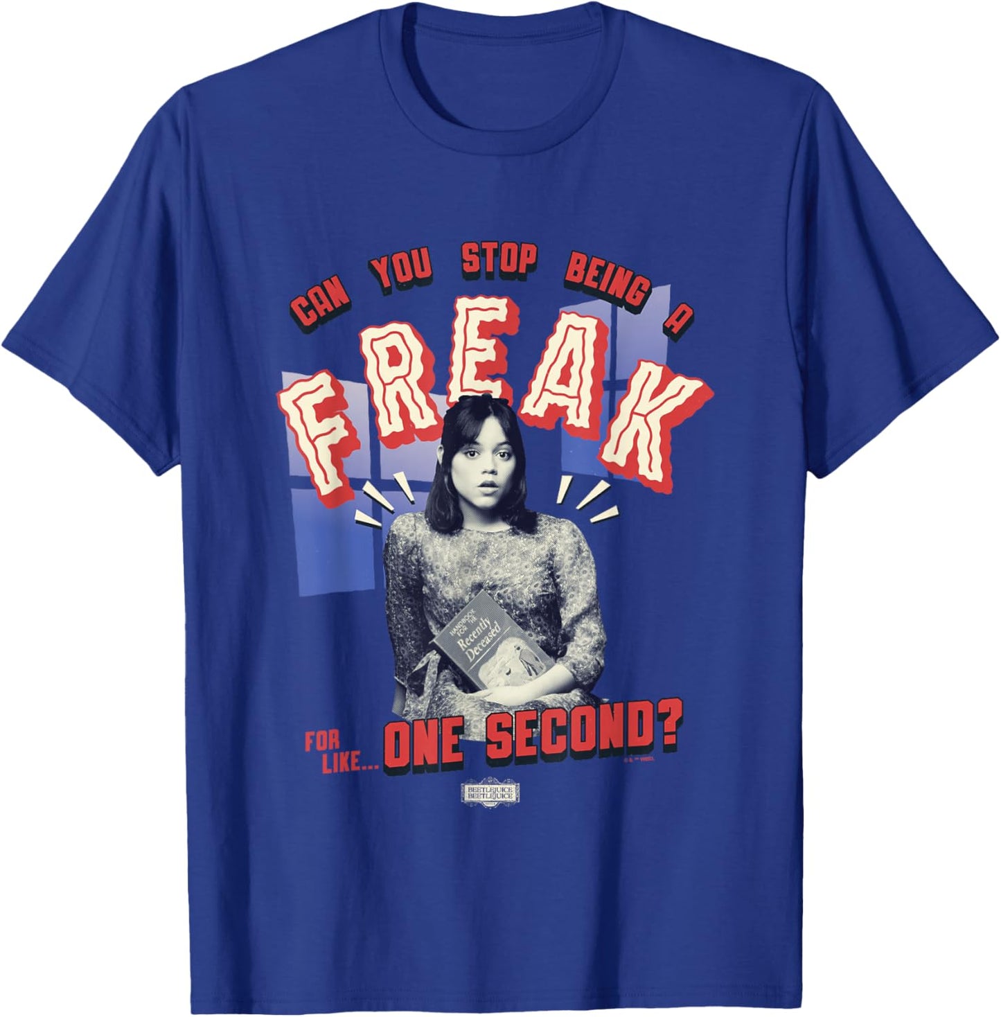 Beetlejuice Beetlejuice Can You Stop Being A Freak? Astrid T-Shirt - T-Shirt | Royal
