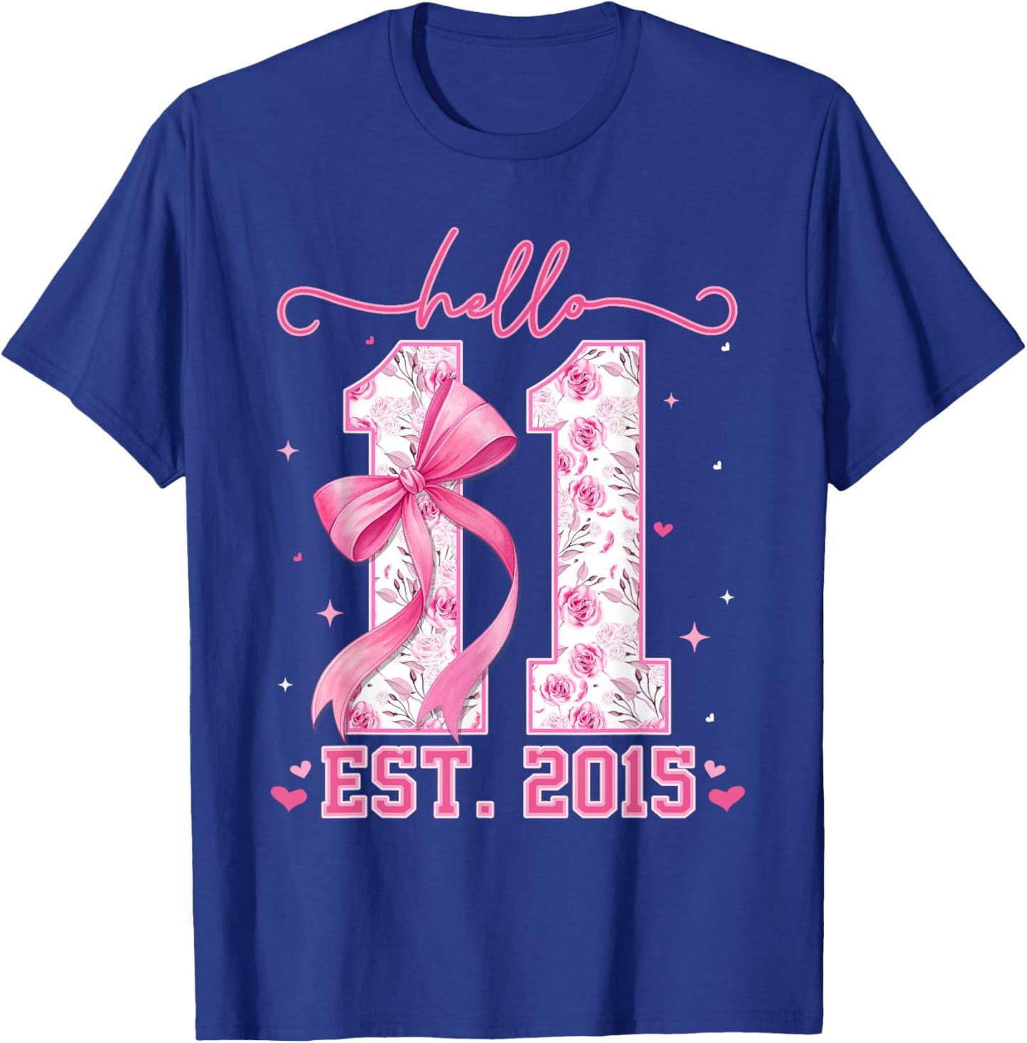 Hello Eleven Est 2015 Pink Coquette Bow 11th Birthday Girls T-Shirt - T-Shirt | Royal