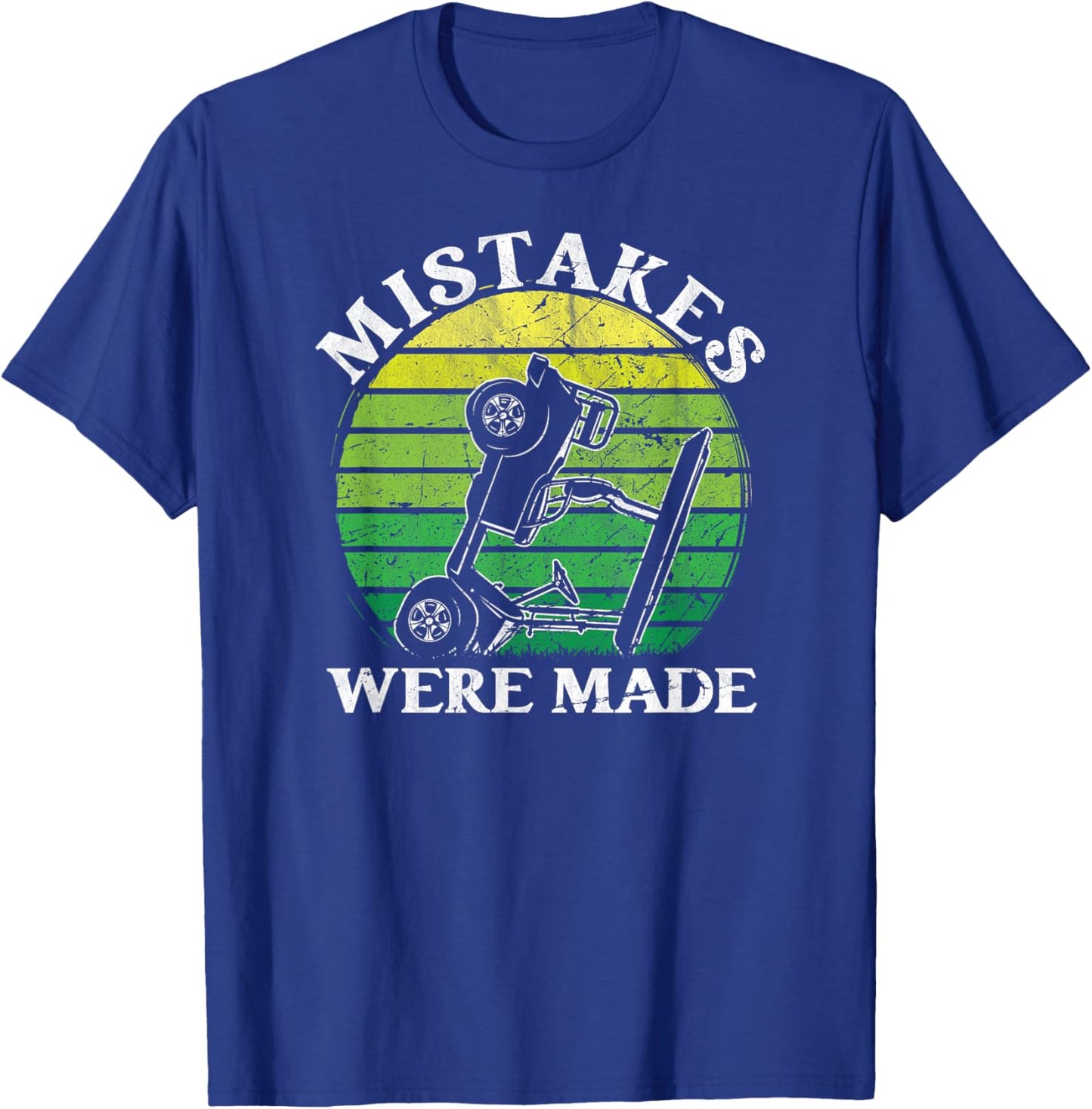 Mistakes were made funny golfcart golfing dad men T-Shirt - T-Shirt | Royal