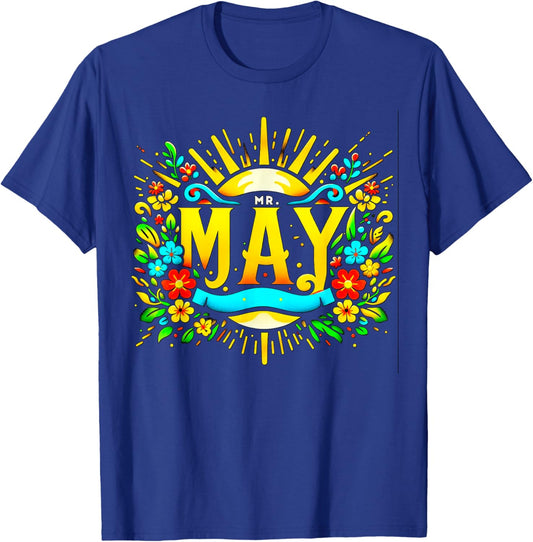 Mr. May, May Birthday Gift T-Shirt - T-Shirt | Royal