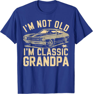 I’m Not Old I’m Classic Grandpa Vintage Car Father's Day T-Shirt - T-Shirt | Royal