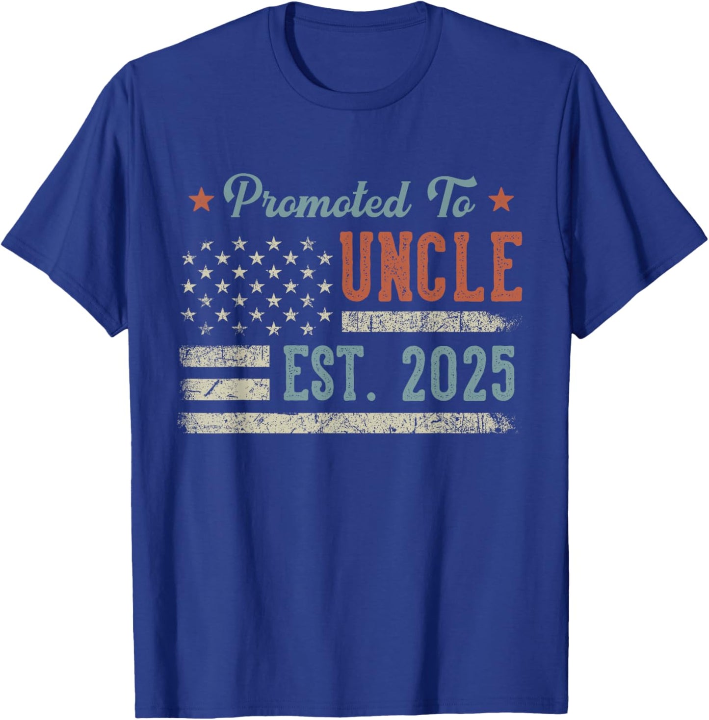 Promoted To Uncle Est 2025 Uncle To Be Gifts 1St Time Uncle T-Shirt - T-Shirt | Royal