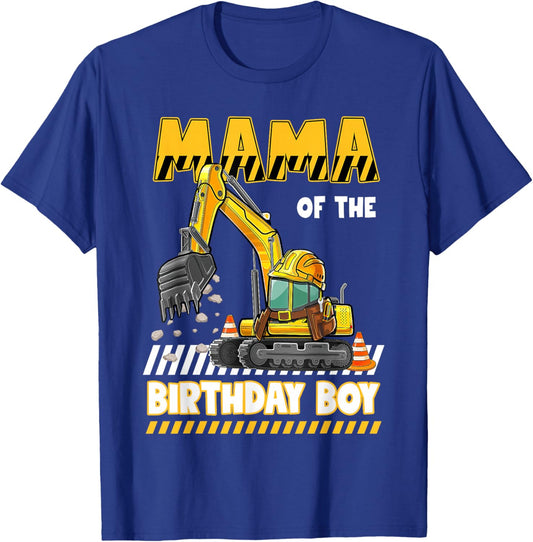 Mama Of The Birthday Boy Construction Excavator Family T-Shirt - T-Shirt | Royal